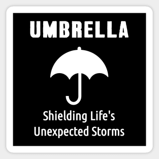 Umbrella: Shielding Life's Unexpected Storms Sticker